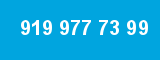 919 977 73 99
